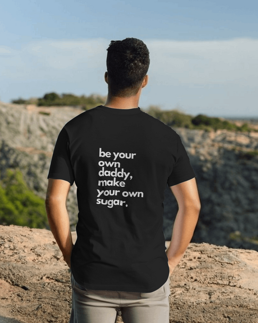 Be Your Own Daddy Oversized T-shirt